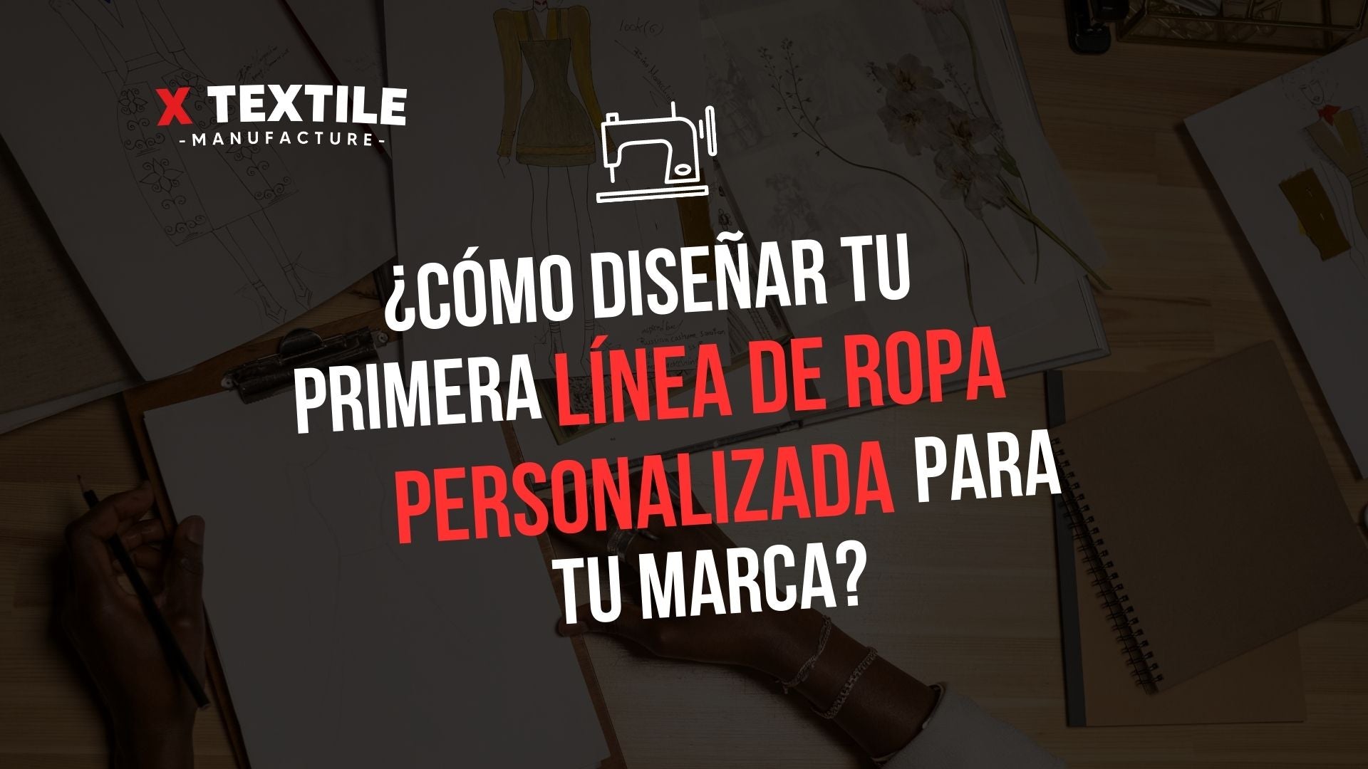 Disenar Ropa ¿CÓMO DISEÑAR TU PRIMERA LINEA DE ROPA PERSONALIZADA PARA TU MARCA O ...